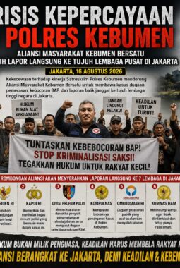 Krisis Kepercayaan di Polres Kebumen, Aliansi Masyarakat Kebumen Bersatu Pilih Lapor Langsung ke Tujuh Lembaga Pusat di Jakarta